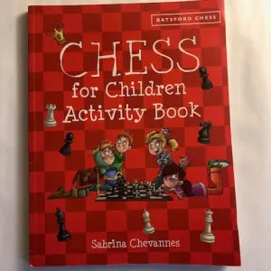 Chess for Children Activity Book by Sabrina Chevannes FREE SHIPPING